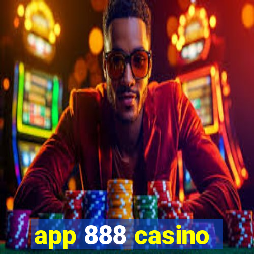 app 888 casino